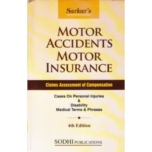 Sodhi Publication's Motor Accidents Motor Insurance (2 Vols.) by Utpal Sarkar [HB]
